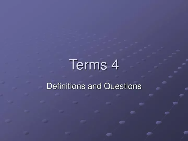 terms 4
