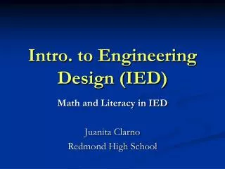 Intro. to Engineering Design (IED)