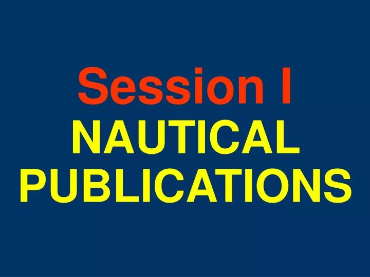 session i nautical publications