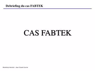 CAS FABTEK