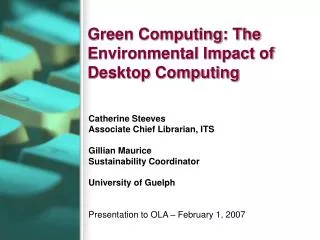 Green Computing: The Environmental Impact of Desktop Computing