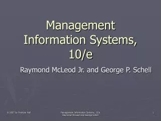Management Information Systems, 10/e