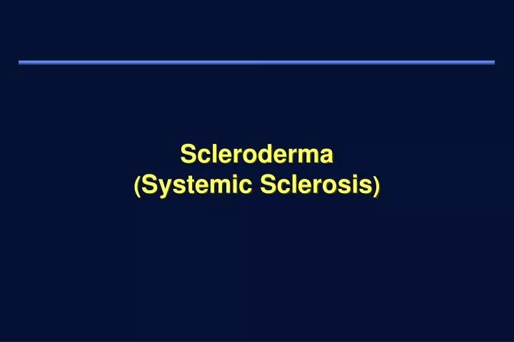 scleroderma systemic sclerosis