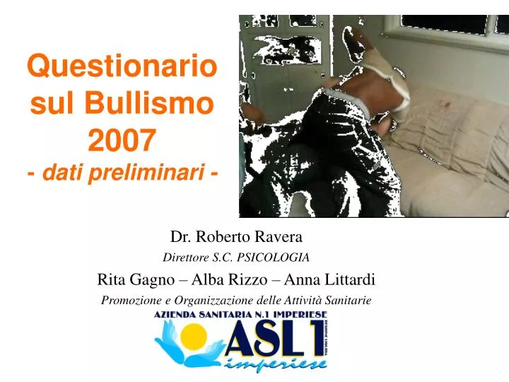 questionario sul bullismo 2007 dati preliminari