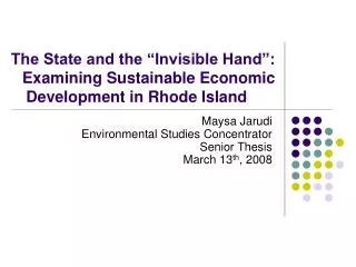 The State and the “Invisible Hand”: Examining Sustainable Economic Development in Rhode Island