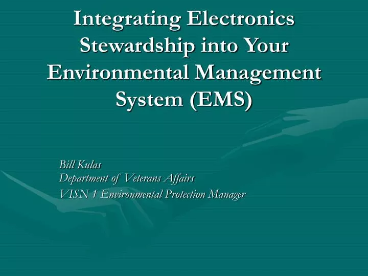 integrating electronics stewardship into your environmental management system ems