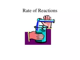 Rate of Reactions