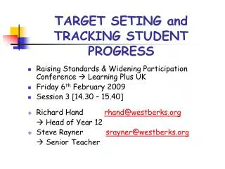 TARGET SETING and TRACKING STUDENT PROGRESS