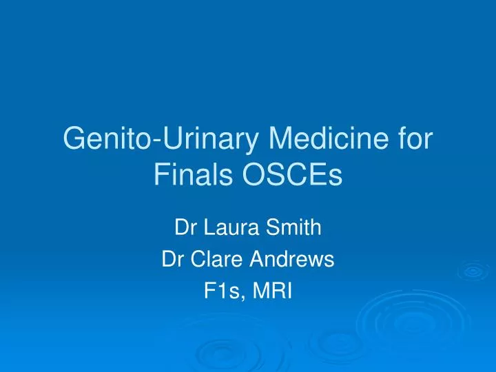 genito urinary medicine for finals osces