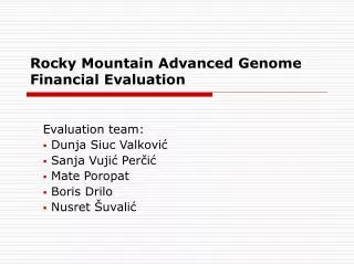Rocky Mountain Advanced Genome Financial Evaluation