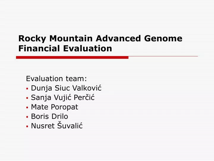 rocky mountain advanced genome financial evaluation