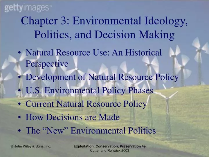 chapter 3 environmental ideology politics and decision making