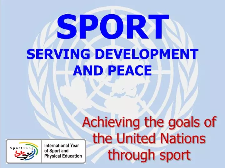 sport serving development and peace