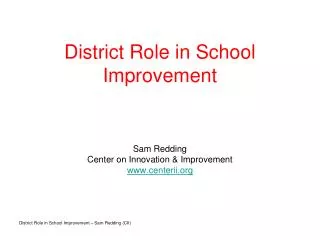 District Role in School Improvement