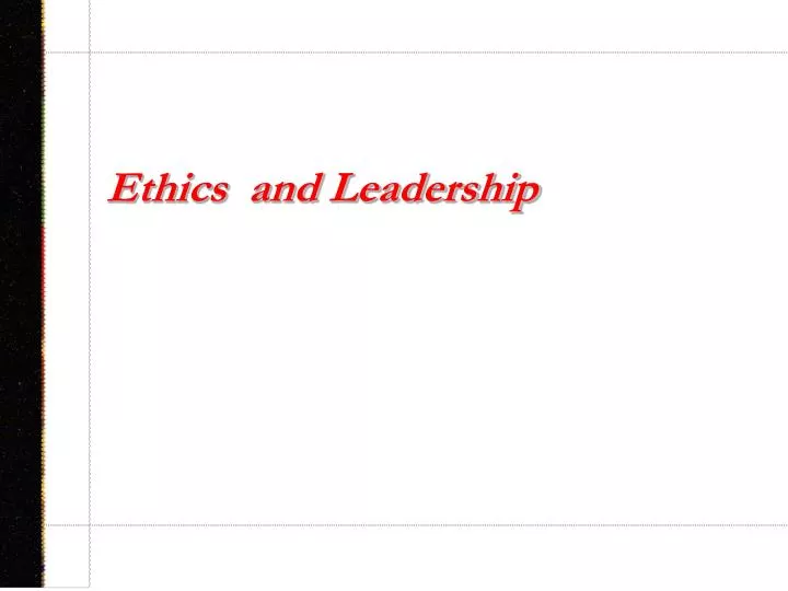 ethics and leadership