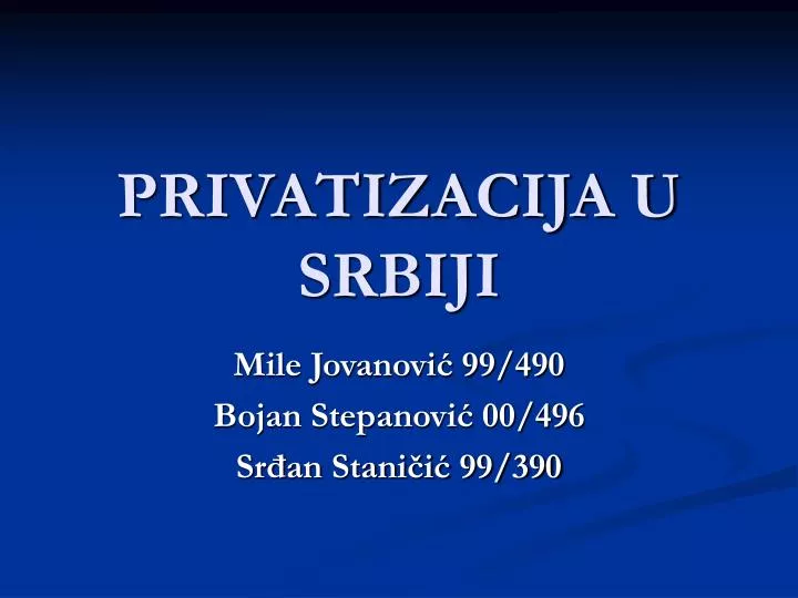 privatizacija u srbiji