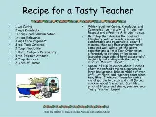 Recipe for a Tasty Teacher
