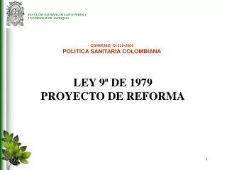 LEY 9ª DE 1979 PROYECTO DE REFORMA