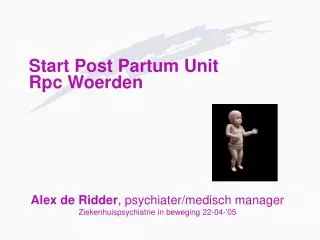 start post partum unit rpc woerden