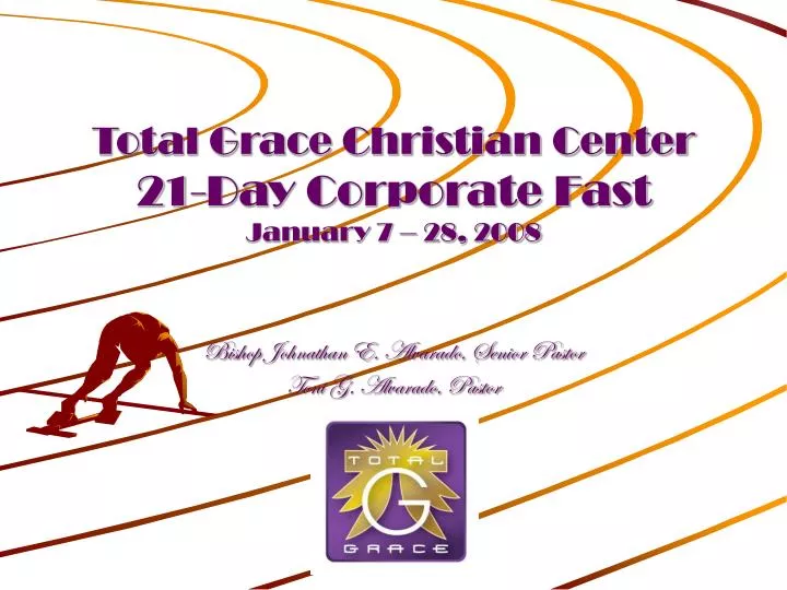 total grace christian center 21 day corporate fast january 7 28 2008