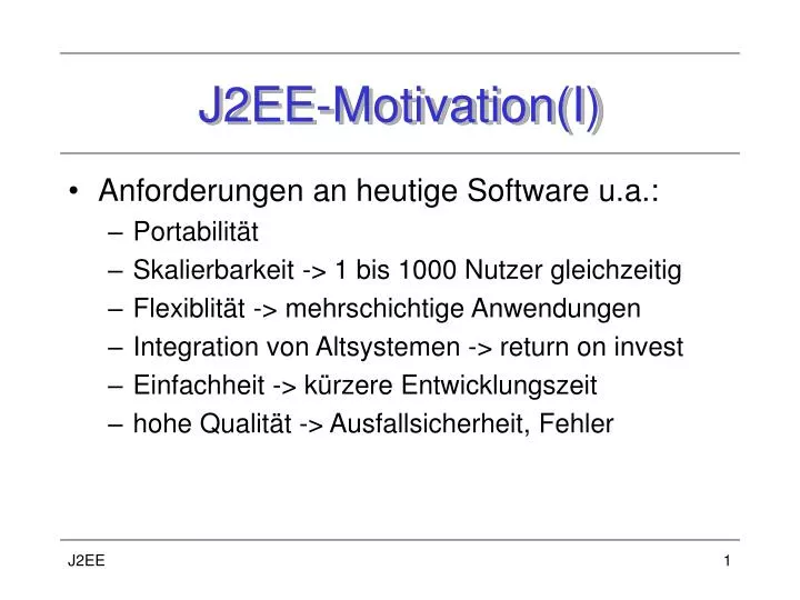 j2ee motivation i