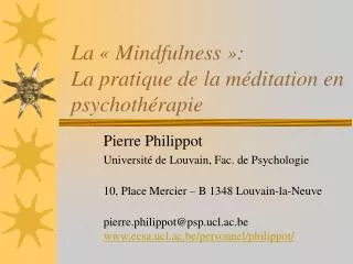 La « Mindfulness »: La pratique de la méditation en psychothérapie