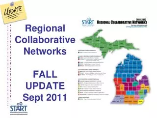 Regional Collaborative Networks FALL UPDATE Sept 2011