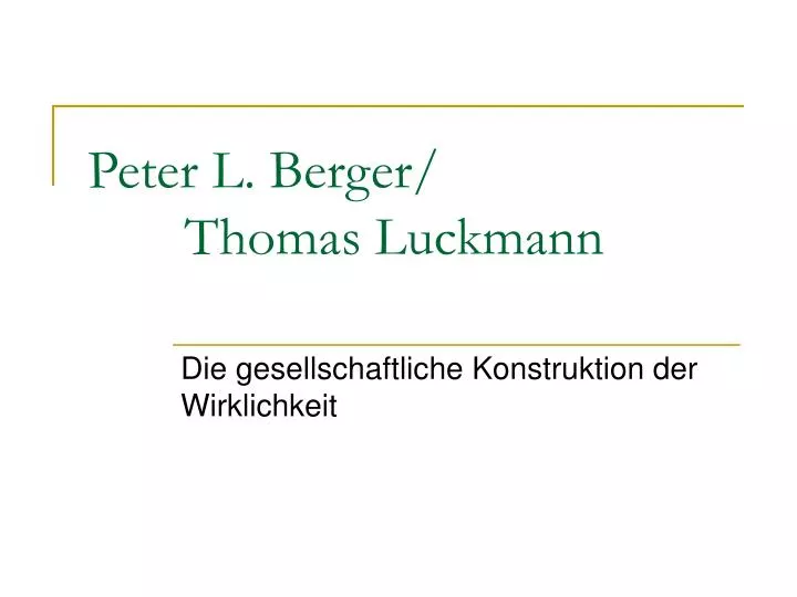 peter l berger thomas luckmann