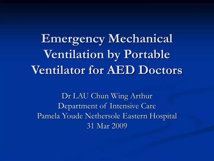 emergency mechanical ventilation by portable ventilator for aed doctors
