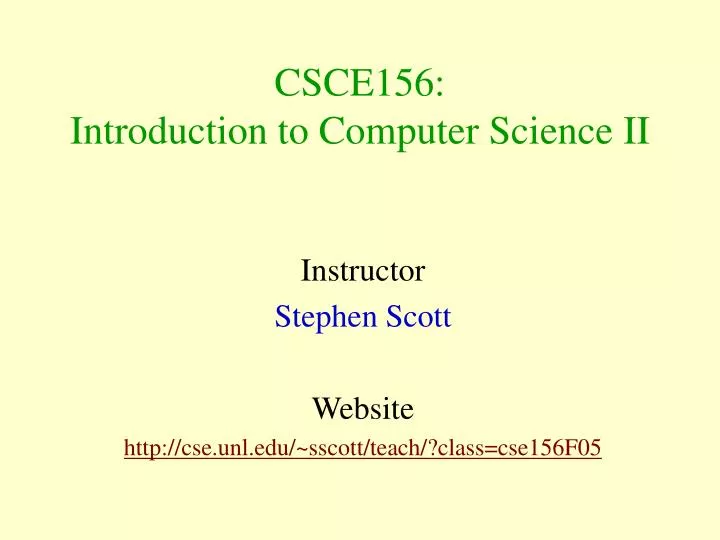 csce156 introduction to computer science ii