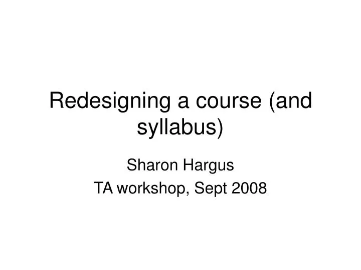 redesigning a course and syllabus