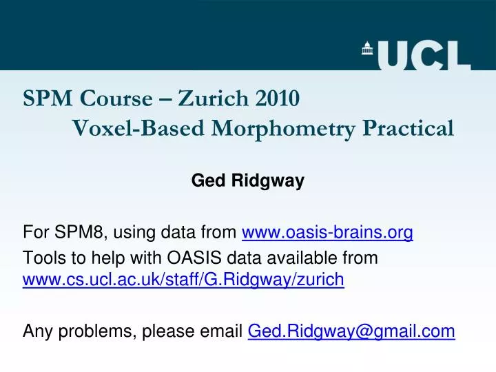 spm course zurich 2010 voxel based morphometry practical
