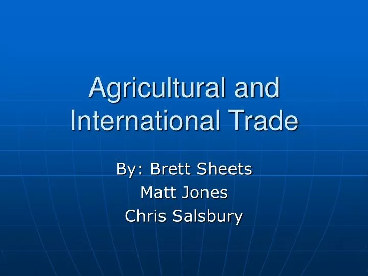 agricultural and international trade