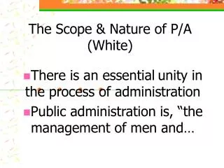 The Scope &amp; Nature of P/A (White)