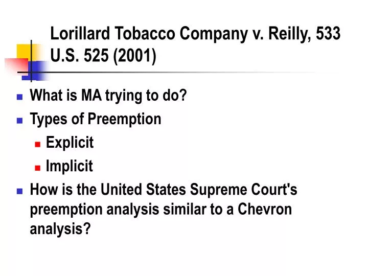 lorillard tobacco company v reilly 533 u s 525 2001