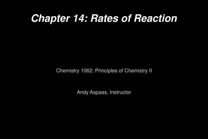 chapter 14 rates of reaction