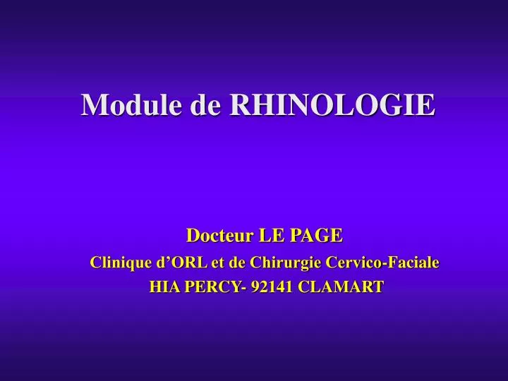 docteur le page clinique d orl et de chirurgie cervico faciale hia percy 92141 clamart