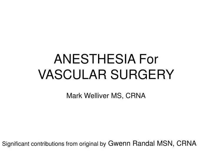 anesthesia for vascular surgery