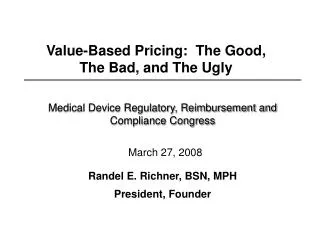 Medical Device Regulatory, Reimbursement and Compliance Congress