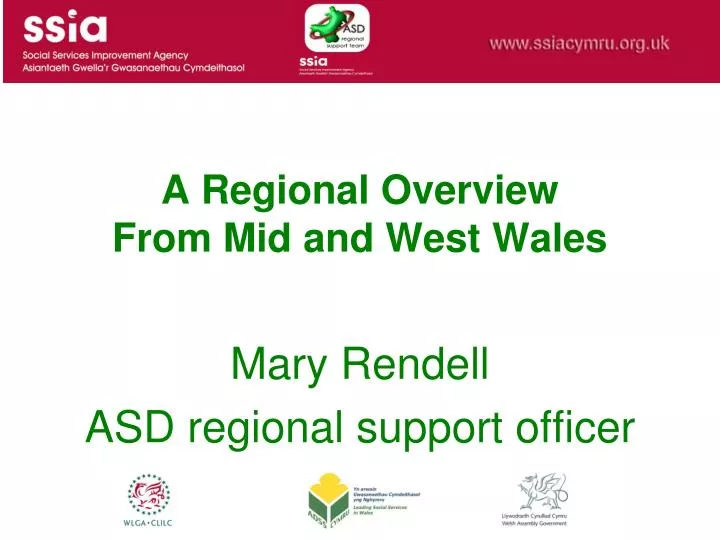 a regional overview from mid and west wales