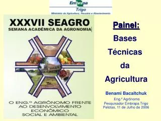 Painel: Bases Técnicas da Agricultura