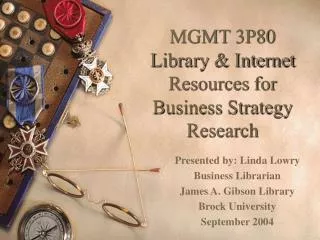 MGMT 3P80 Library &amp; Internet Resources for Business Strategy Research