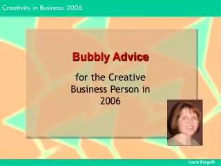 Bubbly Advice
