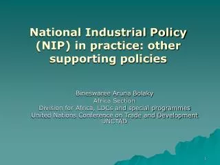 National Industrial Policy (NIP) in practice : other supporting policies