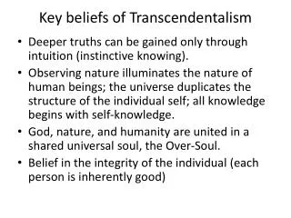 Key beliefs of Transcendentalism