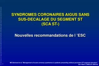 SYNDROMES CORONAIRES AIGUS SANS SUS-DECALAGE DU SEGMENT ST (SCA ST-)