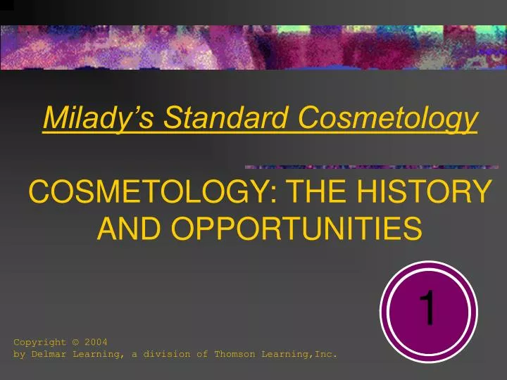 milady s standard cosmetology cosmetology the history and opportunities