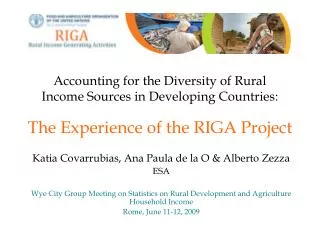 Accounting for the Diversity of Rural Income Sources in Developing Countries: The Experience of t h e RIGA Project