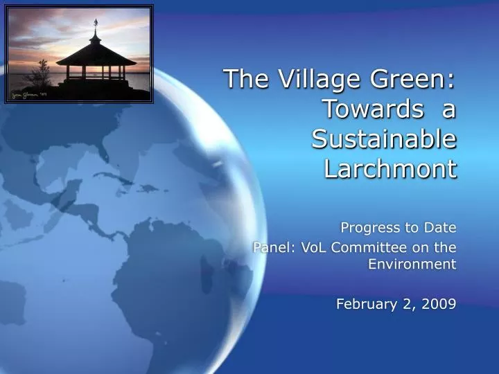 the village green towards a sustainable larchmont