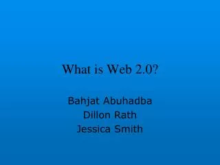 What is Web 2.0?